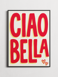 Ciao Bella – Typography Poster