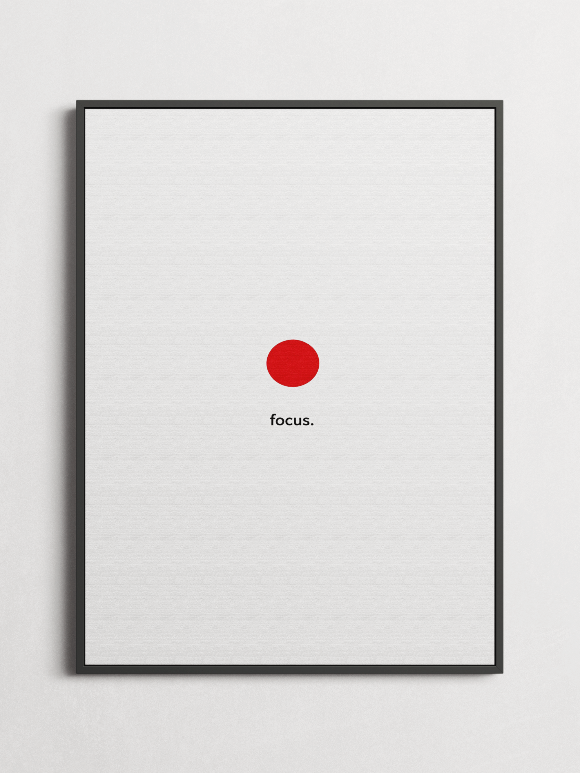 Focus – Minimalist Art Poster