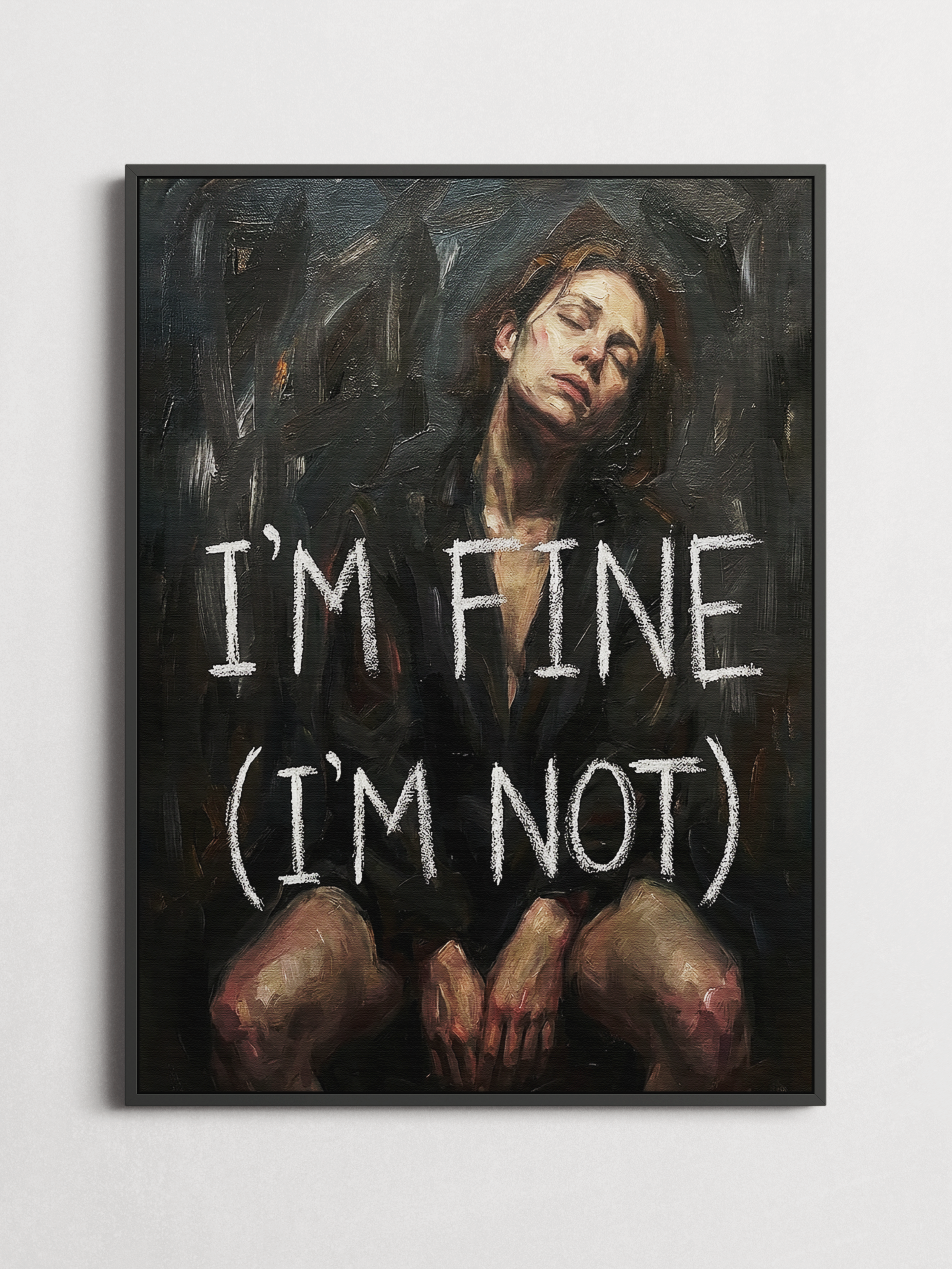 I'm Fine. I'm Not – Typography Poster
