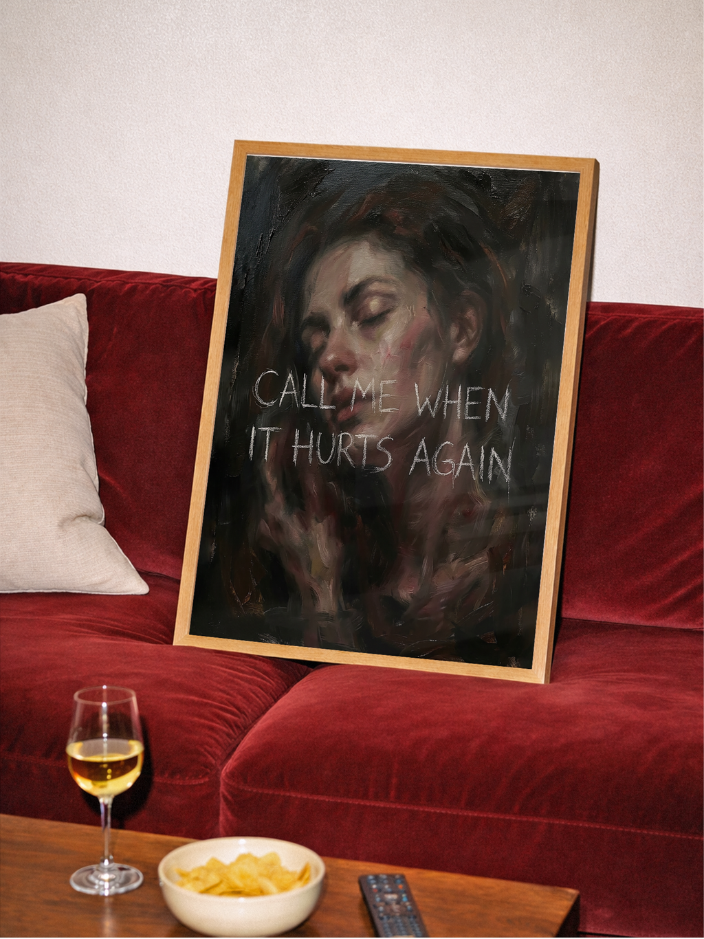 Call Me When It Hurts Again – Typography Poster