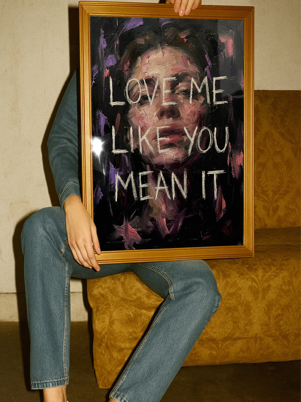 Love Me Like You Mean It – Typography Poster
