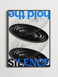 Hold the Silence brutalist typography poster framed on a wall