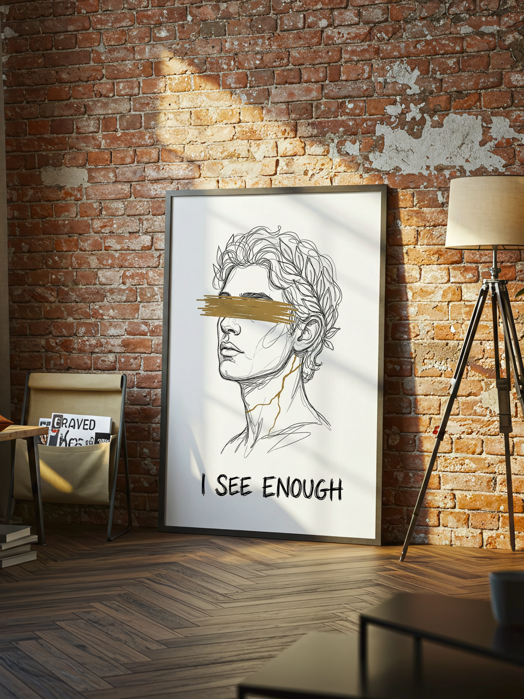 I See Enough – Typography Poster – additional view
