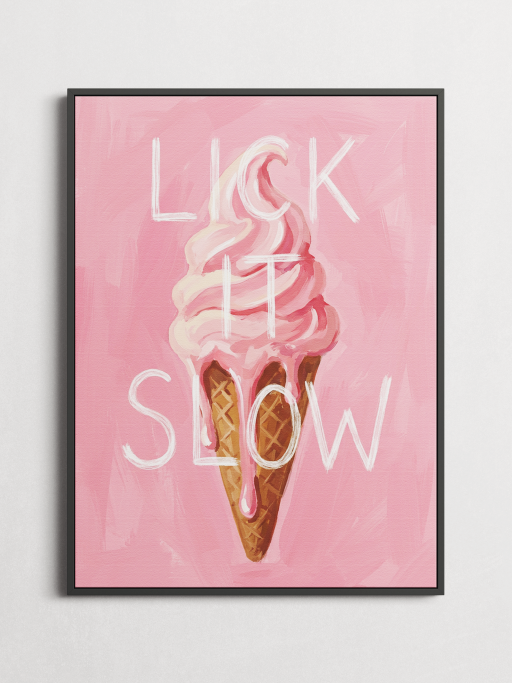 Lick It Slow cheeky ice cream poster framed on a wall