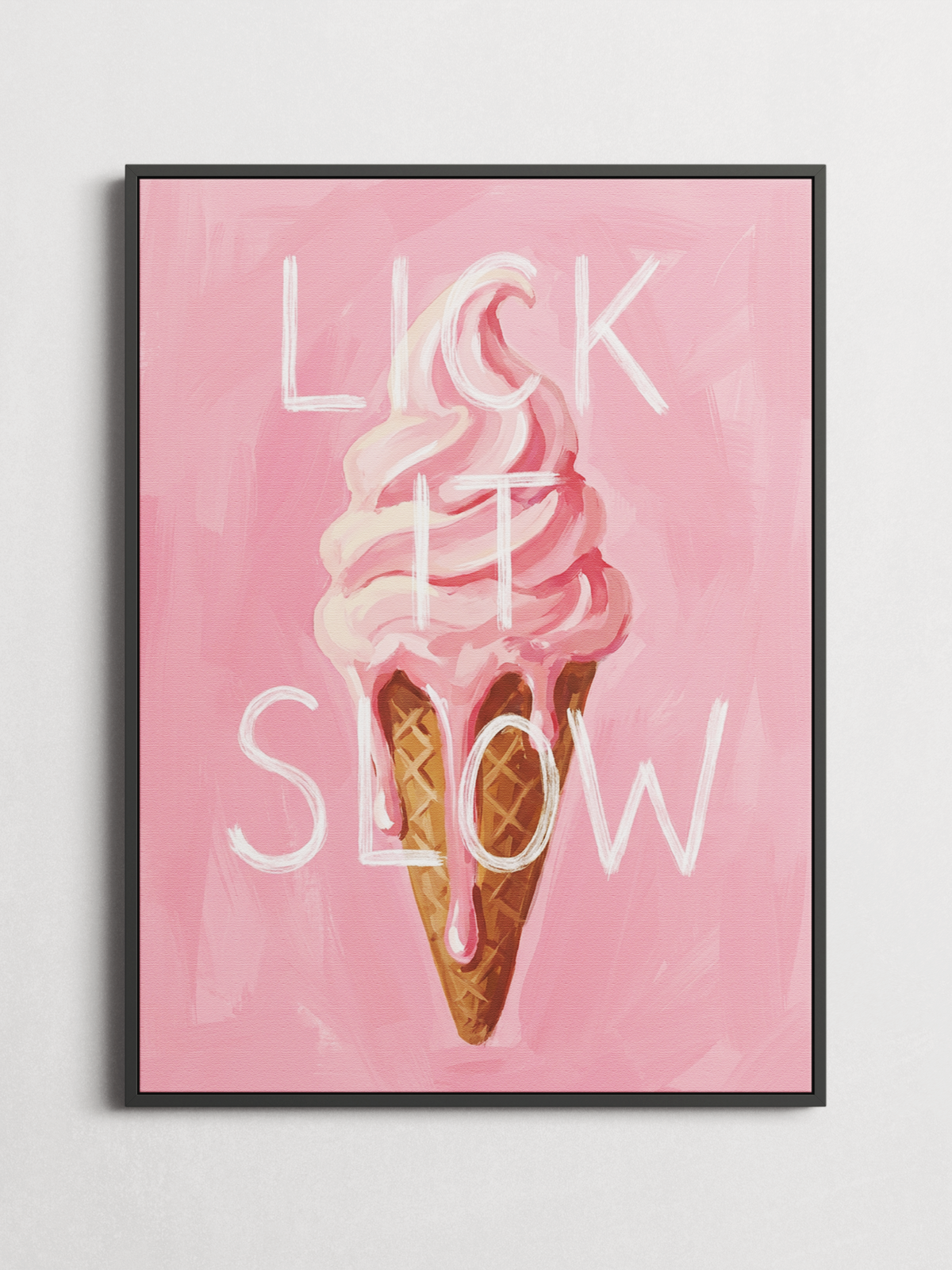 Lick It Slow cheeky ice cream poster framed on a wall