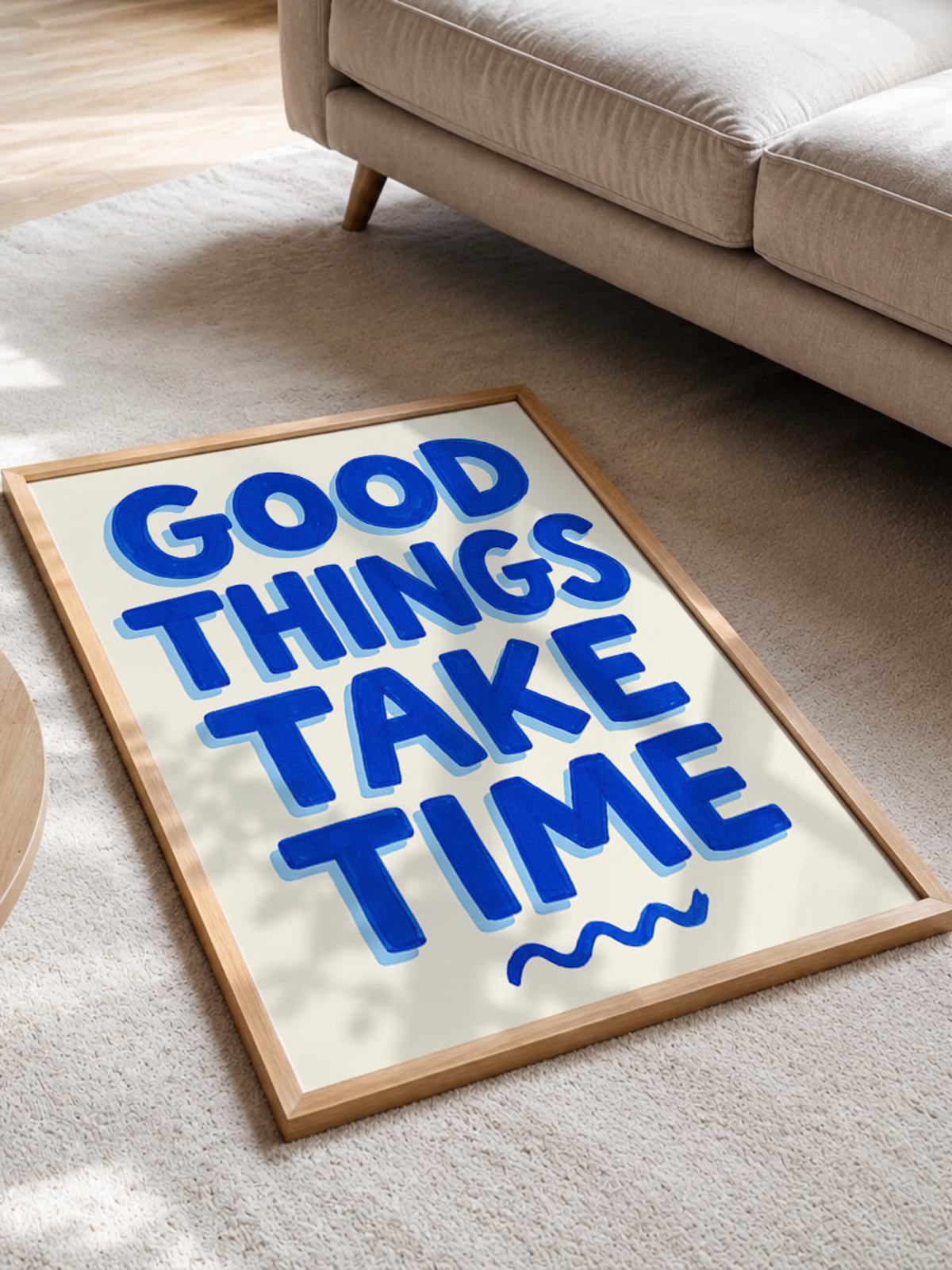 Good Things Take Time – Typography Poster